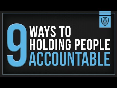 9 Ways to Holding People Accountable