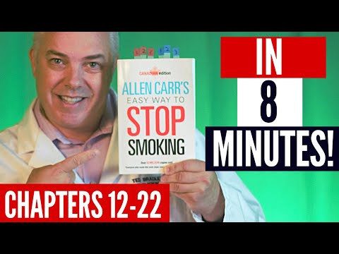 Allen Carr's easy way to stop smoking book (Chapters 12 - 22)