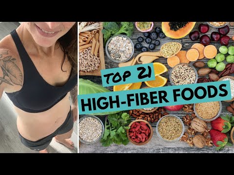 Top 21 High-Fiber Foods + How Much Fiber You Really Need
